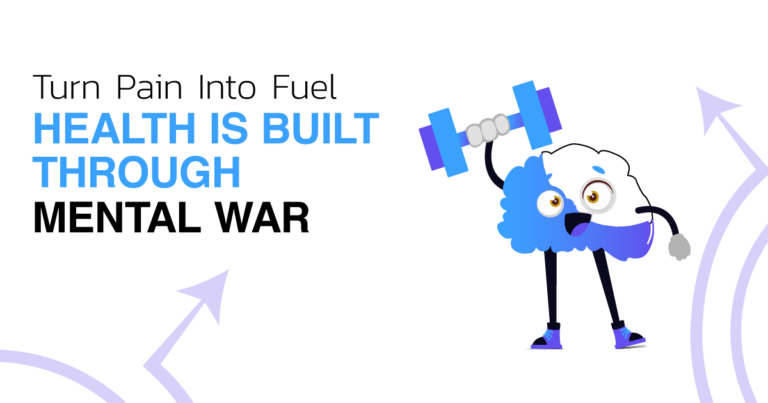 Health Is Built Through Mental War